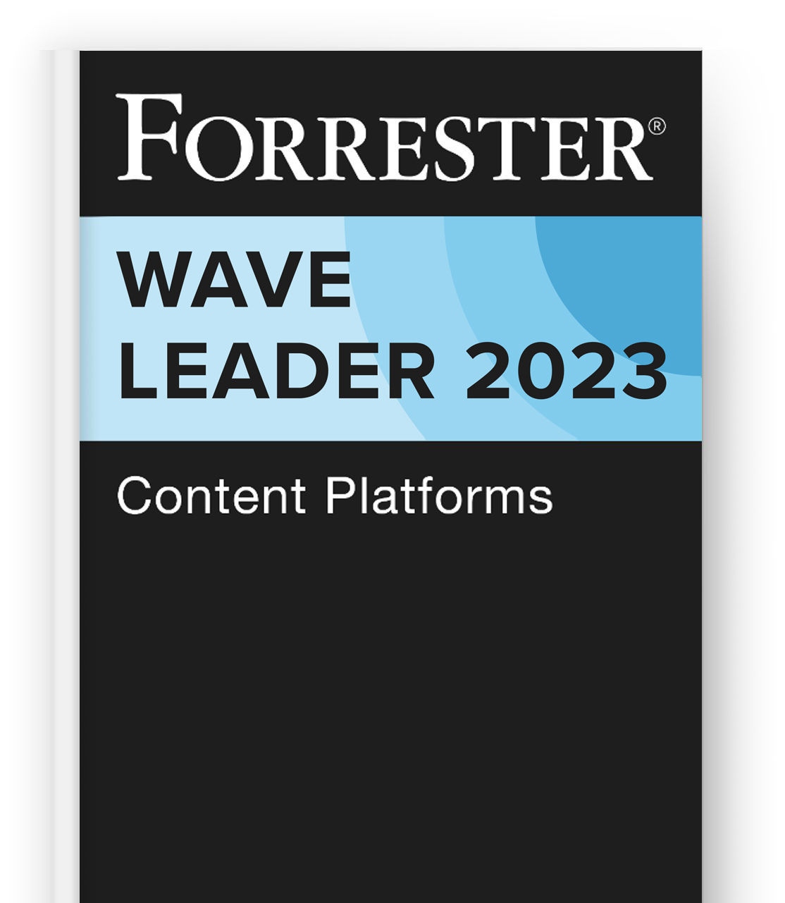 The Forrester Wave™: Content Platforms, Q1 2023 report